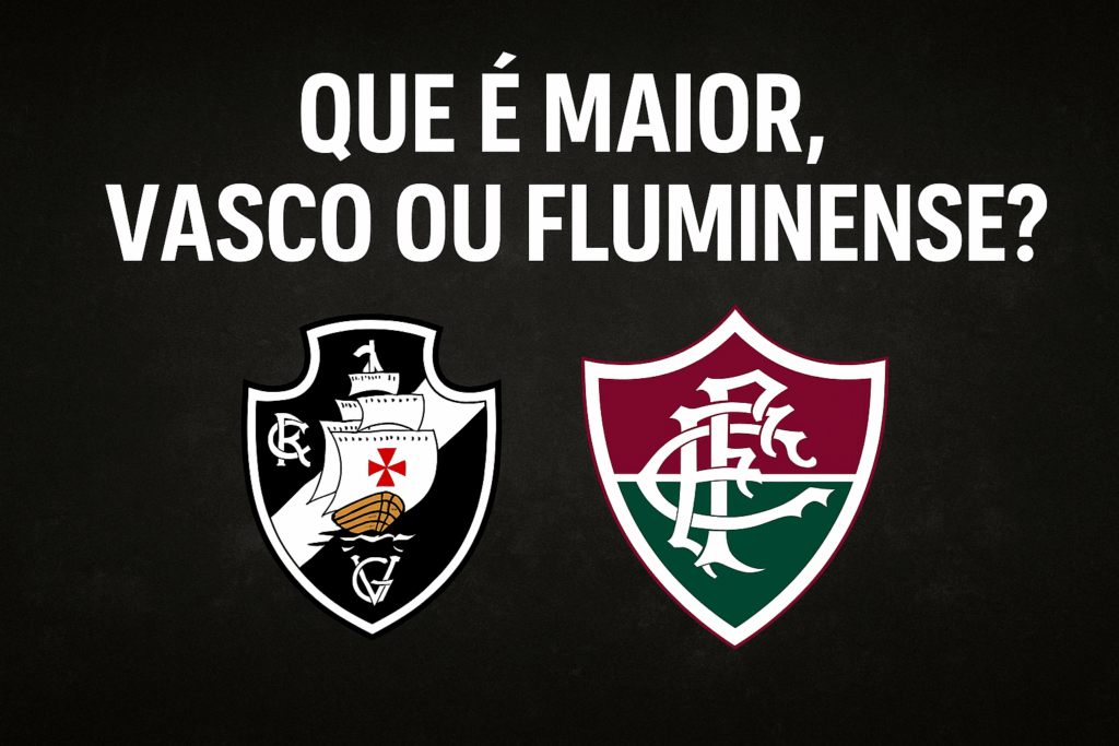 vasco ou fluminense